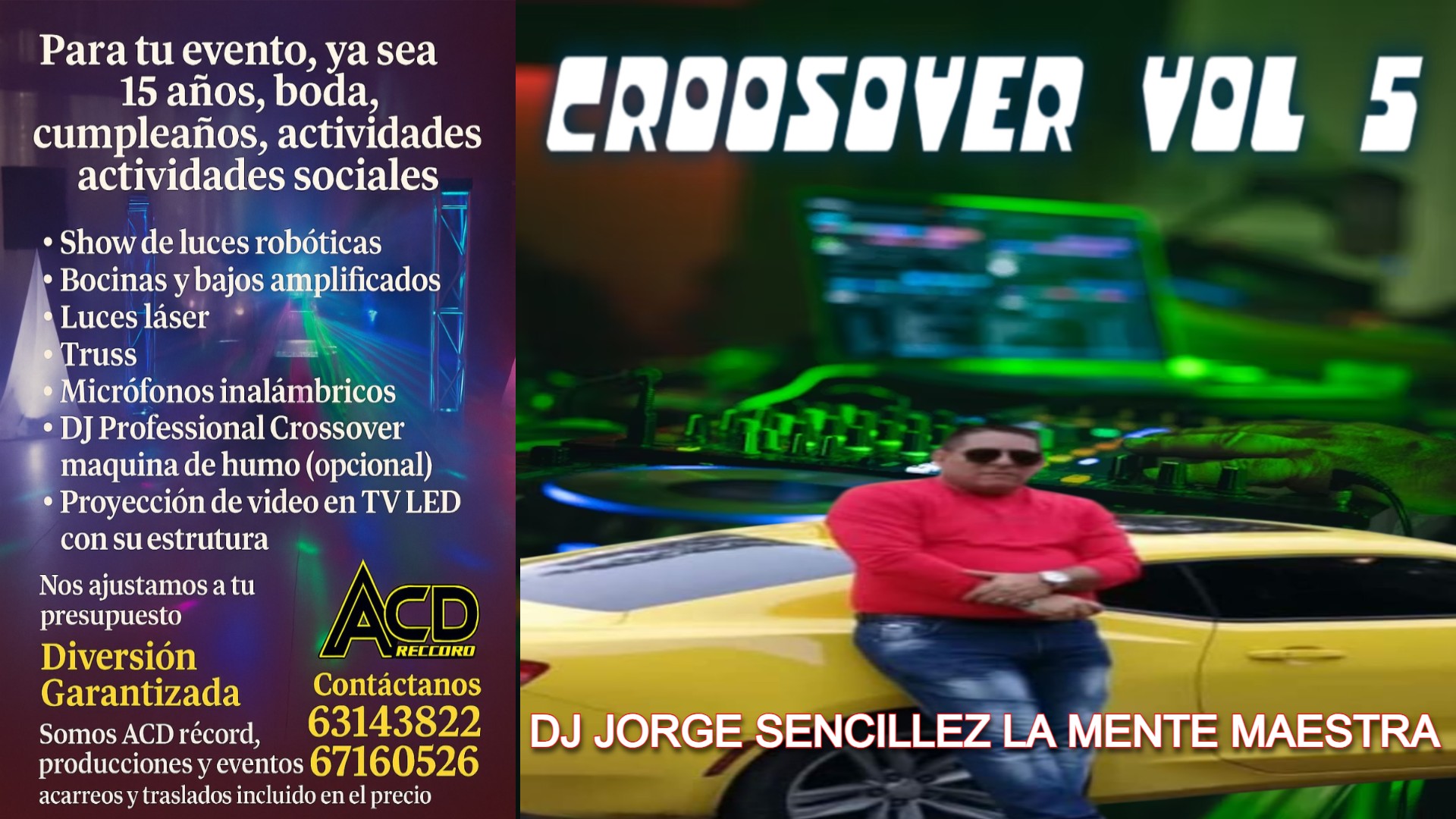 CROOSOVER VOL 5 - DJ JORGE SENCILLEZ LA MENTE MAESTRA